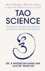 Tao Science - Zhi Gang Sha, Rulin Xiu (ISBN: 9781947637689)