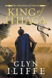 King of Ithaca - Glyn Iliffe (ISBN: 9781788631594)