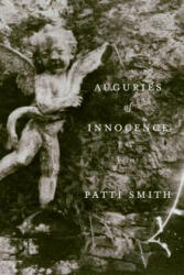 Auguries of Innocence - Patti Smith (ISBN: 9780060832674)