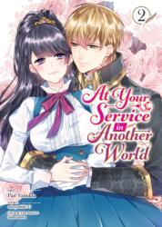 At Your Service in Another World (Manga) Vol. 2 (2025)