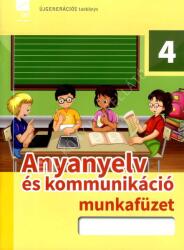 Anyanyelv és kommunikáció munkafüzet 4. osztályosoknak (ISBN: 9789634360858)