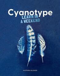 Cyanotype (ISBN: 9781837760633)