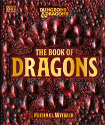 Dungeons and Dragons the Book of Dragons - WITWER MICHAEL (ISBN: 9780593969311)