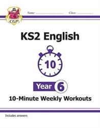 New KS2 English: exerciții săptămânale de 10 minute - Year 6 (ISBN: 9781789083156)