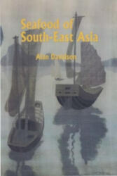 Seafood of South-East Asia - Alan Davidson (ISBN: 9781903018231)
