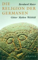 Die Religion der Germanen (ISBN: 9783406502804)