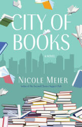 City of Books - Meier, Nicole (ISBN: 9781684632466)