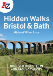 -Z Bristol & Bath Hidden Walks - A-Z maps (ISBN: 9780008496357)