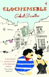 Clochemerle (ISBN: 9780099453888)