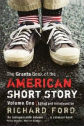Granta Book Of The American Short Story - Richard Ford (ISBN: 9781862079045)