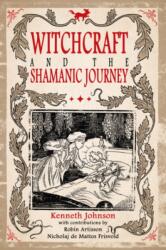 Witchcraft & the Shamanic Journey (2023)