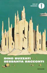 Sessanta racconti - Dino Buzzati (2025)