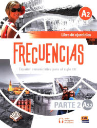 Frecuencias A2.2. Exerciții, parț. 2 (ISBN: 9788491795452)