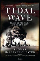 Tidal Wave - Thomas McKelvey Cleaver, Rear Admiral Doniphan P. Shelton (2019)