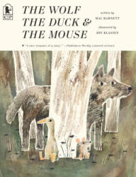 The Wolf, the Duck, and the Mouse - Jon Klassen (2022)
