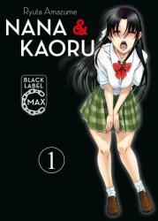 Nana & Kaoru Black Label Max 01 (2024)