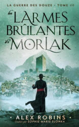 Les Larmes Br? lantes De Morlak - Sophie-Marie Slonka (2022)