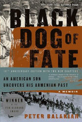 Black Dog of Fate - Peter Balakian (2009)