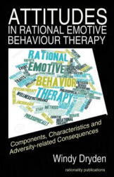 Attitudes in Rational Emotive Behaviour Therapy (2016)