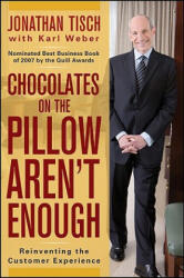 Chocolates on the Pillow Aren't Enough - Tisch (2009)