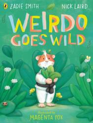 Weirdo Goes Wild (ISBN: 9780241623770)