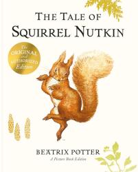 The Tale of Squirrel Nutkin Picture Book (ISBN: 9780241706770)