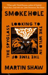 Smoke Hole (2024)