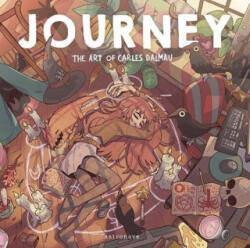 JOURNEY. THE ART OF CARLES DALMAU (ISBN: 9788467971682)