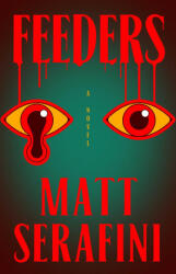 Feeders - Serafini, Matt (2025)