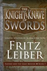 Knight and Knave of Swords - Fritz Leiber (2021)