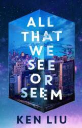 All That We See or Seem (2025)