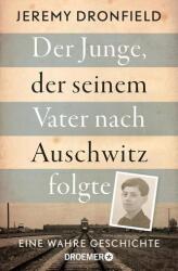 Der Junge, der seinem Vater nach Auschwitz folgte - Ulrike Strerath-Bolz (2022)