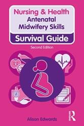 Antenatal Midwifery Skills (2020)