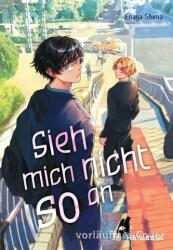 Sieh mich nicht so an (2025)