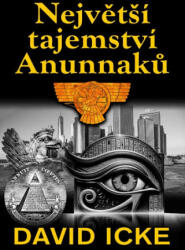 Největší tajemství Anunnaků | David Icke (2024)