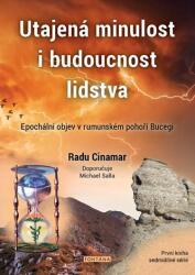Utajená minulost i budoucnost lidstva - Epochální objev v rumunském pohoří Bucegi (2022)