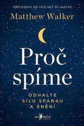 Proč spíme - Odhalte sílu spánku a snění (2021)