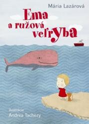 Ema a ružová veľryba (2014)