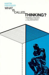 What is Called Thinking? - Martin Heidegger (ISBN: 9780060905286)