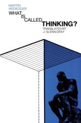 What is Called Thinking? - Martin Heidegger (ISBN: 9780060905286)