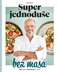 Super jednoduše bez masa (2022)