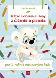 Krátke cvičenia a úlohy z čítania a písania pre 1. ročník ZŠ (2020)