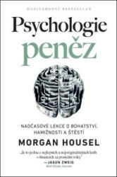 Psychologie peněz - Nadčasové lekce o bohatství, hamižnosti a štěstí (2022)