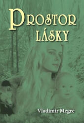 Prostor lásky - 3. díl (2010)