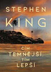 Cu cât mai întunecat, cu atât mai bine (ISBN: 9788075936622)