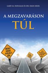 A MEGZAVARASON TUL - Living Beyond Distraction Hungarian (2019)