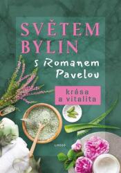 Prin natură cu Roman Pavela - Frumusețe și vitalitate (2023)