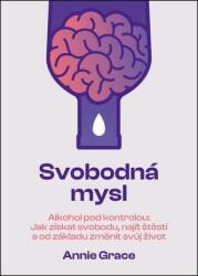 Svobodná mysl - Alkohol pod kontrolou (2024)