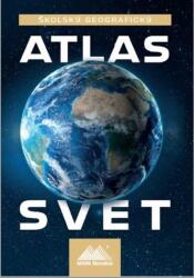 Školský geografický atlas Svet (2022)