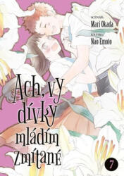 Ach, vy dívky mládím zmítané 7 | Mari Okada (2025)